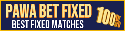pawa bet fixed pawa bet fixed