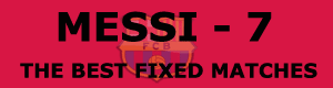 Messi Soccer Fixed Match Messi Soccer Fixed Match